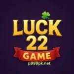 Luck 22 Game Download Official App